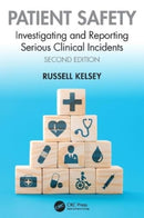 Patient Safety : Investigating and Reporting Serious Clinical Incidents-9781032377834