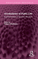 Vocabularies of Public Life : Empirical Essays in Symbolic Structure-9781032383798