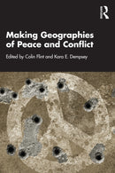Making Geographies of Peace and Conflict-9781032385983