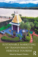 Sustainable Marketing of Transformative Heritage Tourism-9781032386683