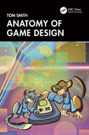 Anatomy of Game Design-9781032387383