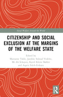 Citizenship and Social Exclusion at the Margins of the Welfare State-9781032388823