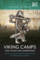 Viking Camps : Case Studies and Comparisons-9781032389530