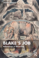 Blake's Job : Adventures in Becoming-9781032389868
