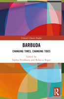 Barbuda : Changing Times, Changing Tides-9781032390147
