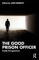 The Good Prison Officer : Inside Perspectives-9781032394404