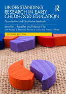 Understanding Research in Early Childhood Education : Quantitative and Qualitative Methods-9781032394909