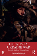 The Russia-Ukraine War : Towards Resilient Fighting Power-9781032398433
