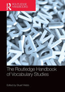The Routledge Handbook of Vocabulary Studies-9781032401270
