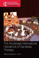 The Routledge International Handbook of Sandplay Therapy-9781032402260