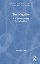 The Negative : A Contemporary Introduction-9781032403861