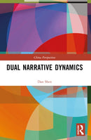 Dual Narrative Dynamics-9781032404325