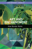 Art and Enchantment : How Wonder Works-9781032404677