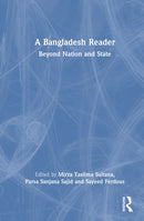 A Bangladesh Reader : Beyond Nation and State-9781032406404