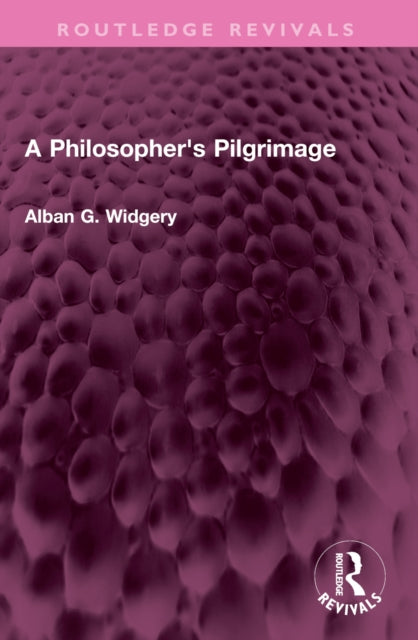A Philosopher's Pilgrimage-9781032407326