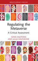 Regulating the Metaverse : A Critical Assessment-9781032410203
