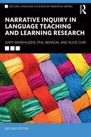 Narrative Inquiry in Language Teaching and Learning Research-9781032411286