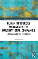 Human Resources Management in Multinational Companies : A Central European Perspective-9781032412672