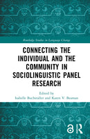 Connecting the Individual and the Community in Sociolinguistic Panel Research