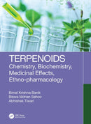 Terpenoids : Chemistry, Biochemistry, Medicinal Effects, Ethno-pharmacology-9781032416403