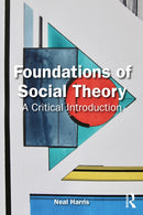 Foundations of Social Theory : A Critical Introduction-9781032417479