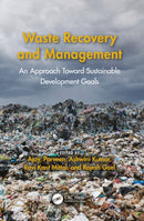 Waste Recovery and Management : An Approach Toward Sustainable Development Goals-9781032418032
