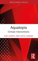 Aquatopia : Climate Interventions-9781032418261