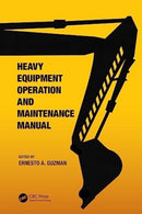 Heavy Equipment Operation and Maintenance Manual-9781032419800