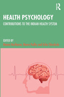 Health Psychology : Contributions to the Indian Health System-9781032421056