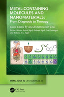 Metal-Containing Molecules and Nanomaterials : From Diagnosis to Therapy-9781032422145
