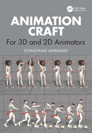 Animation Craft : For 3D and 2D Animators-9781032422398