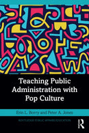 Teaching Public Administration with Pop Culture-9781032423975