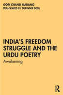 India's Freedom Struggle and the Urdu Poetry : Awakening-9781032424033