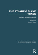 The Atlantic Slave Trade Nineteenth Century