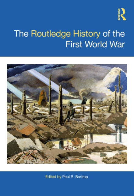 The Routledge History of the First World War-9781032426020