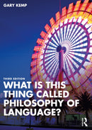 What is this thing called Philosophy of Language?-9781032426549