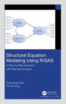 Structural Equation Modeling Using R/SAS : A Step-by-Step Approach with Real Data Analysis-9781032431239