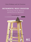 Instrumental Music Education : Teaching with the Musical and Practical in Harmony-9781032432038