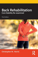 Back Rehabilitation : Core Stability Re-examined-9781032432144