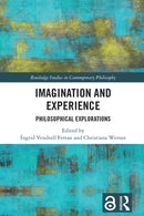 Imagination and Experience : Philosophical Explorations-9781032433486