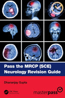 Pass the Mrcp (Sce) Neurology Revision Guide