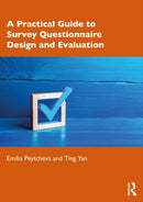 A Practical Guide to Survey Questionnaire Design and Evaluation-9781032435411
