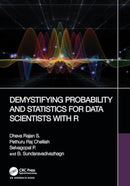 Demystifying Probability and Statistics for Data Scientists with R-9781032436210