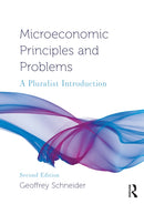 Microeconomic Principles and Problems : A Pluralist Introduction-9781032436913