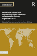 Critical Intercultural and English Language Issues in the Internationalisation of Higher Education-9781032437736