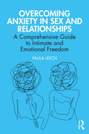 Overcoming Anxiety in Sex and Relationships