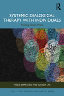 Systemic-Dialogical Therapy with Individuals : Finding One's Place-9781032438559