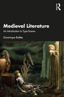Medieval Literature : An Introduction to Type-Scenes-9781032439570