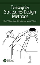 Tensegrity Structures Design Methods-9781032440354