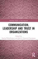 Communication, Leadership and Trust in Organizations-9781032440927